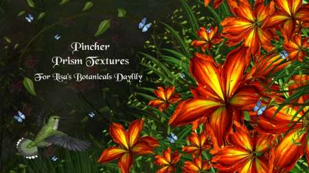 Pincher Prism Textures for Lisa's Botanicals Daylily